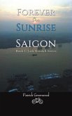 Forever Our Sunrise in Saigon