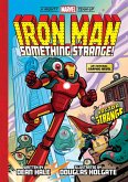Iron Man: Something Strange! (a Mighty Marvel Team-Up) Iron Man: Something Strange! (a Mighty Marvel Team-Up)