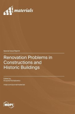 Renovation Problems in Constructions and Historic Buildings