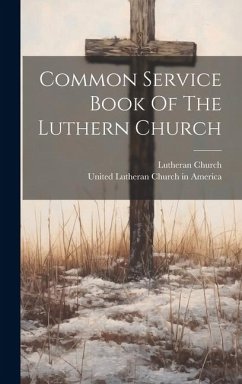 Cover Common Service Book Of The Luthern Church