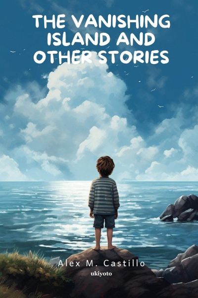 The Vanishing Island and Other Stories The Vanishing Island and Other Stories