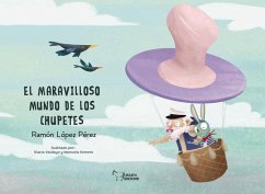 Cover El maravilloso mundo de los chupetes
