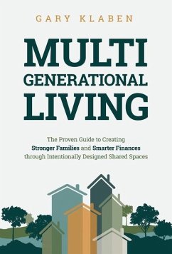 Multi-Generational Living - Klaben, Gary