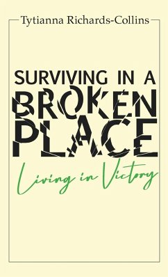 Surviving in a broken place - Richards' Collins, Tytianna