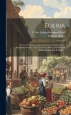 Egeria: Raccolta Di Poesie Italiane Popolari, Cominciata De Guglielmo Mueller, Dopo La Di Lui Morte Terminata E Pubblicata Da