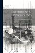Experimental Psychology: A Manual Of... - Bild 1