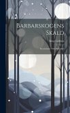 Barbarskogens Skald: Recensioner Och Polemiker Barbarskogens Skald: Recensioner Och Polemiker