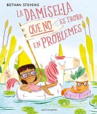 LA DAMISEL·LA QUE NO ES TROBA EN PROBLEMES