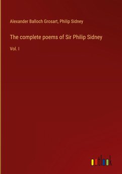 The complete poems of Sir Philip Sidney