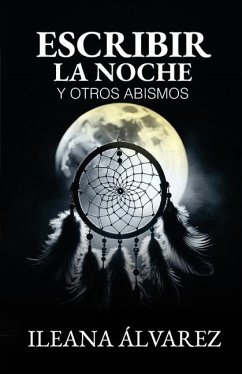 Cover Escribir la noche y otros abismos