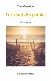 Le Chant des paroles Le Chant des paroles