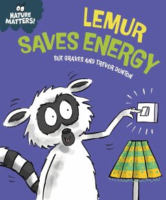Nature Matters: Lemur Saves Energy - Graves, Sue