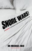 Snore Wars! Snore Wars!
