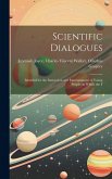 Scientific Dialogues: Intended for the Instruction and Entertainment of Young People: in Which the F