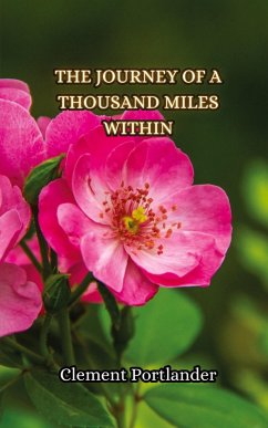 The Journey of a Thousand Miles Within - Portlander, Clement