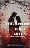 The Razor and The Wild Lotus