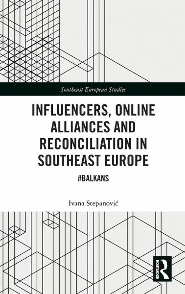 Influencers, Online Alliances and Reconciliation in Southeast Europe