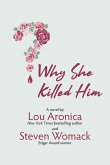 Why She Killed Him