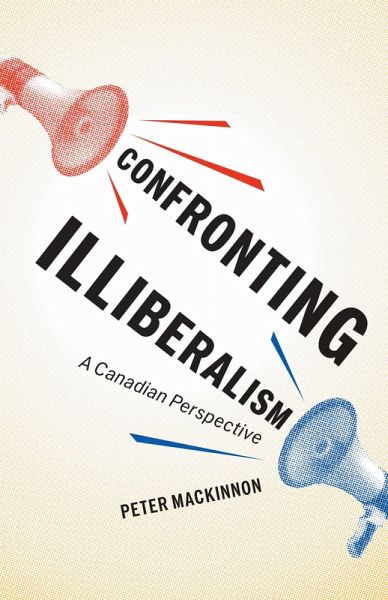 Confronting Illiberalism Confronting Illiberalism