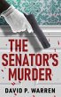 The Senator's Murder - Bild 1