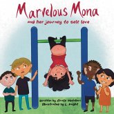 Marvelous Mona and her journey to self love Marvelous Mona and her journey to self love