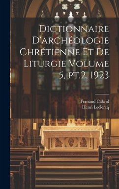 Cover Dictionnaire d'archéologie chrétienne et de liturgie Volume 5, pt.2, 1923
