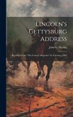 Lincoln's Gettysburg Address: Reprinted From 