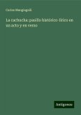 La cachucha: pasillo histórico-lírico en un acto y en verso