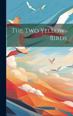 The two Yellow-birds - Anonymous