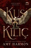 Kus ve Kilic Kus ve Kilic