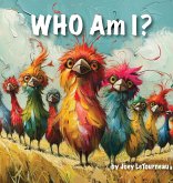 Who am I? Who am I?