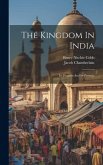 The Kingdom In India: Its Progress And Its Promise