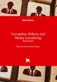 Corruption, Bribery, and Money Laundering - Global Issues