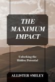 The Maximum Impact