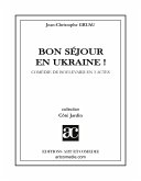 Bon séjour en Ukraine !