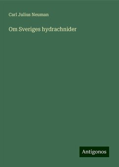 Om Sveriges hydrachnider - Neuman, Carl Julius