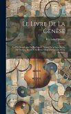 Le livre de la genèse: La IXe symphonie de Beethoven: vision exégétique suivie de thèmes, motifs et rythmes musicaux extraits de la partition