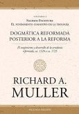 Dogmática reformada posterior a la Reforma Vol. 2 Dogmática reformada posterior a la Reforma Vol. 2