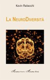 La NeuroDiversità La NeuroDiversità