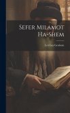 Sefer Milamot ha-shem Sefer Milamot ha-shem