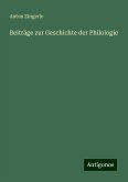 Beiträge zur Geschichte der Philologie