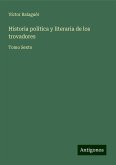 Historia política y literaria de los trovadores