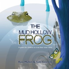 The Mud Hollow Frog - Mullen, Russ