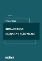 Roma Hukuku Kavram ve Kurumlari - Nadi Günal, A.