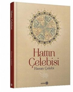 Hattin Celebisi Hasan Celebi - Celebi, Hasan