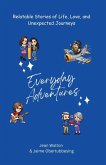Everyday Adventures Everyday Adventures