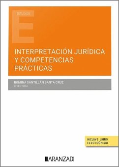 Interpretación jurídica y competencias prácticas