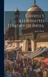 Cassell's Illustrated History of India:... - Bild 1