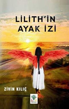 Lilithin Ayak Izi Ciltli - Kilic, Zivin
