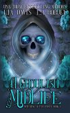 A Ghoulish Midlife A Ghoulish Midlife